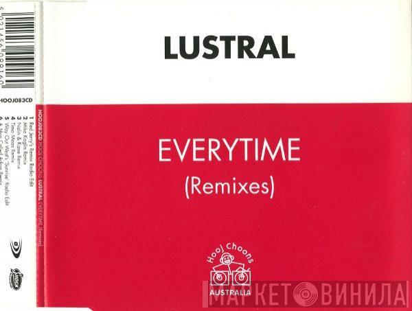  Lustral  - Everytime (Remixes)