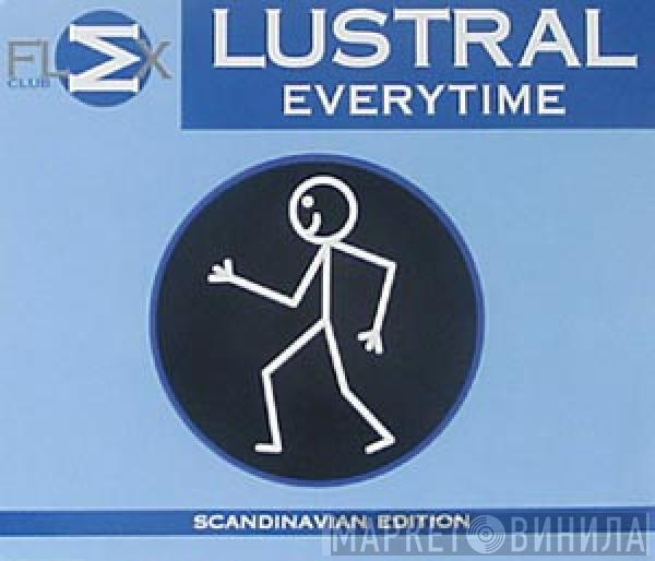  Lustral  - Everytime