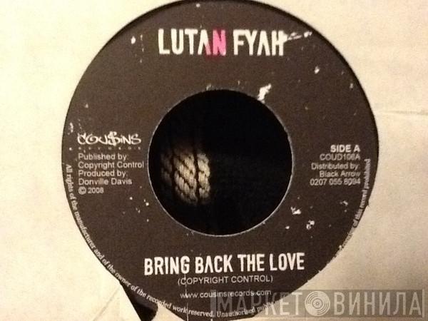 Lutan Fyah, John Mouse - Bring Back The Love/ In New York
