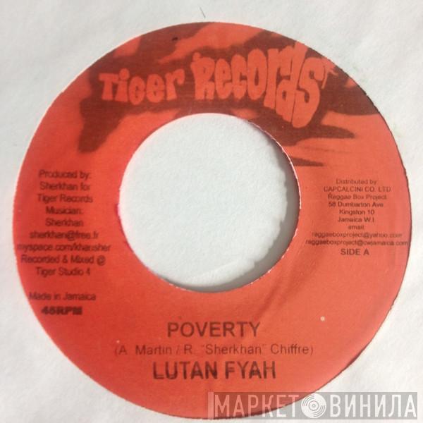 Lutan Fyah, Michael Rutherford  - Poverty / The City