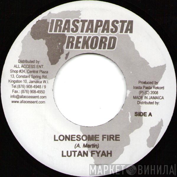 Lutan Fyah - Lonesome Fire