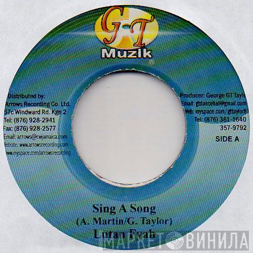 Lutan Fyah - Sing A Song