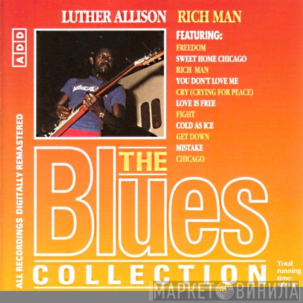 Luther Allison - Rich Man
