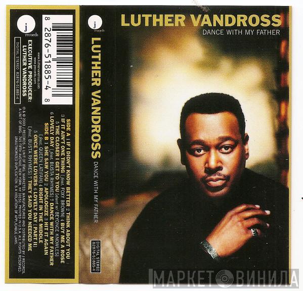  Luther Vandross  - Dance With My Father