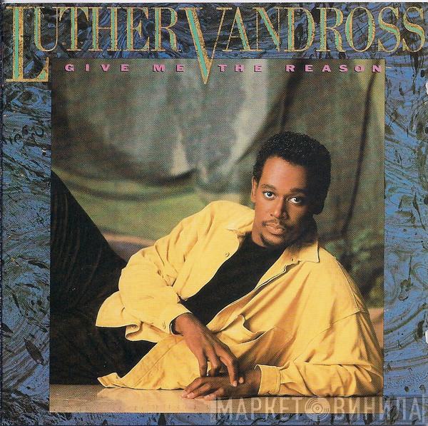 Luther Vandross - Give Me The Reason