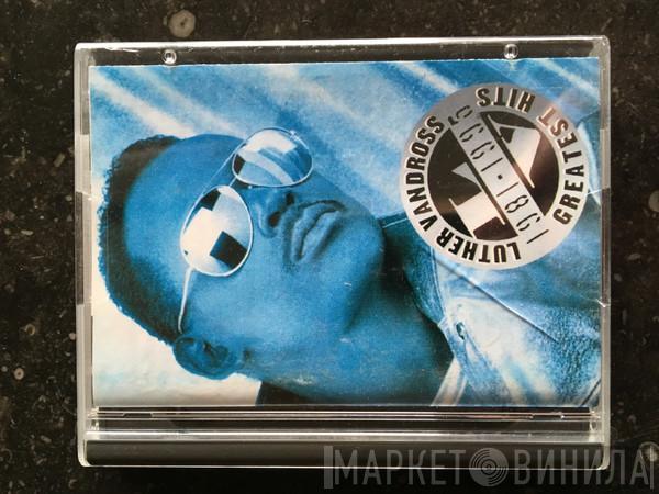  Luther Vandross  - Greatest Hits 1981-1995