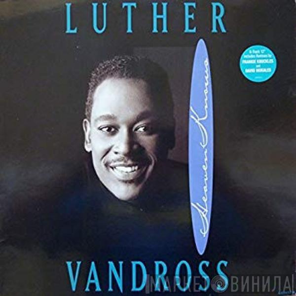  Luther Vandross  - Heaven Knows