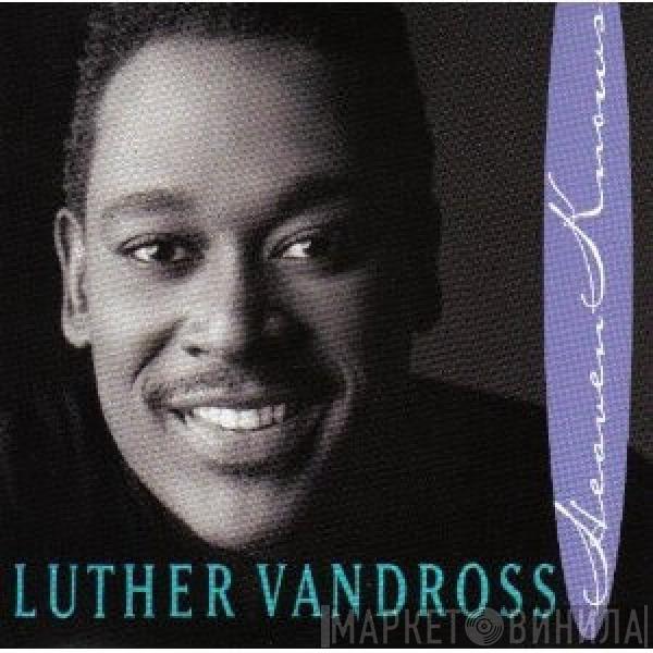  Luther Vandross  - Heaven Knows