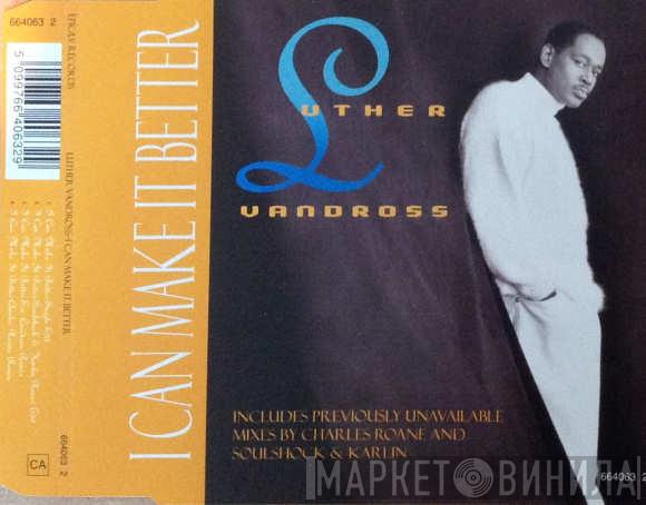 Luther Vandross - I Can Make It Better