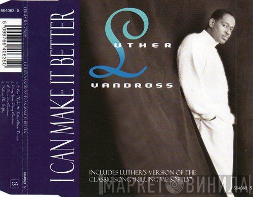 Luther Vandross - I Can Make It Better