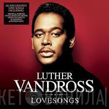 Luther Vandross - Love Songs