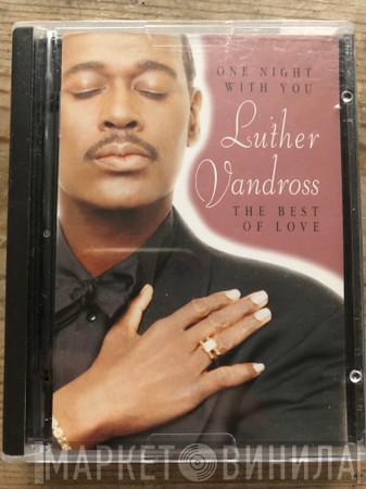  Luther Vandross  - One Night With You - The Best Of Love