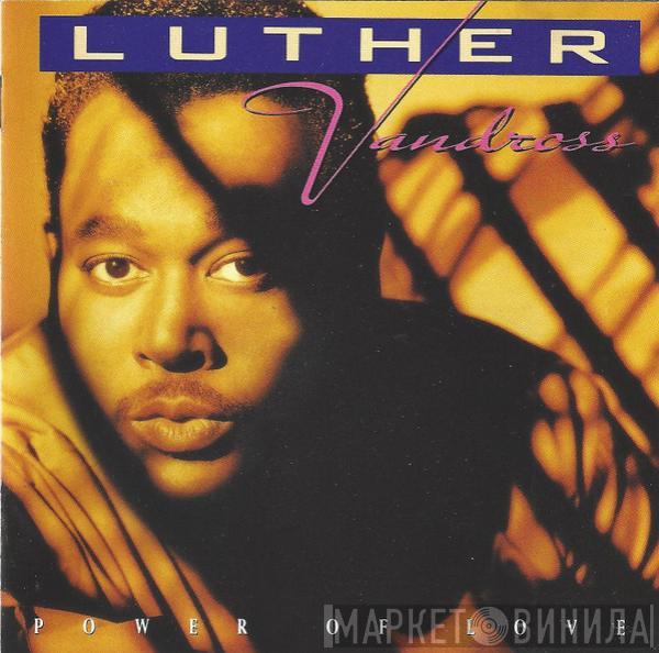 Luther Vandross - Power Of Love
