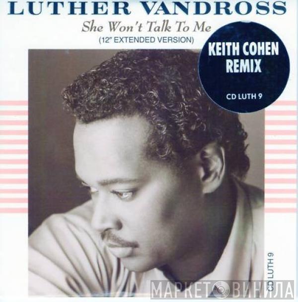  Luther Vandross  - She Won't Talk To Me