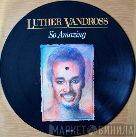 Luther Vandross - So Amazing