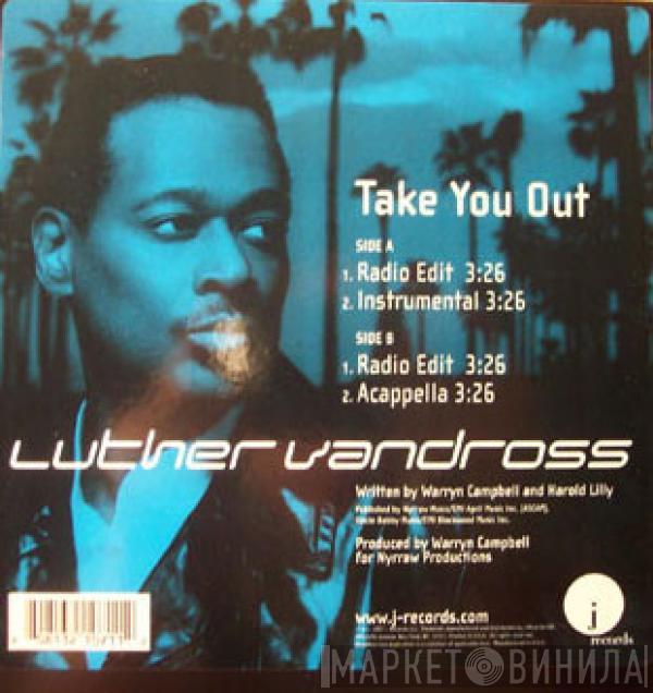  Luther Vandross  - Take You Out