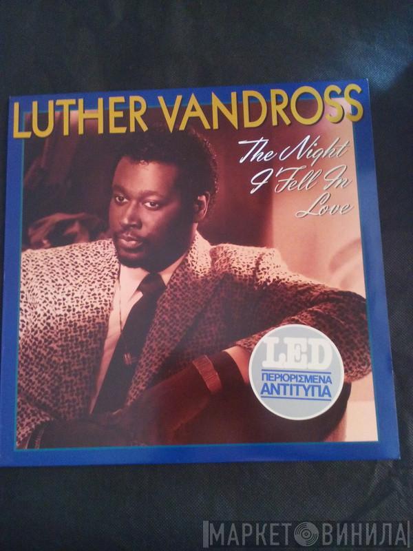  Luther Vandross  - The Night I Fell In Love