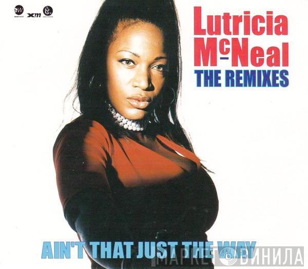  Lutricia McNeal  - Ain't That Just The Way (The Remixes)