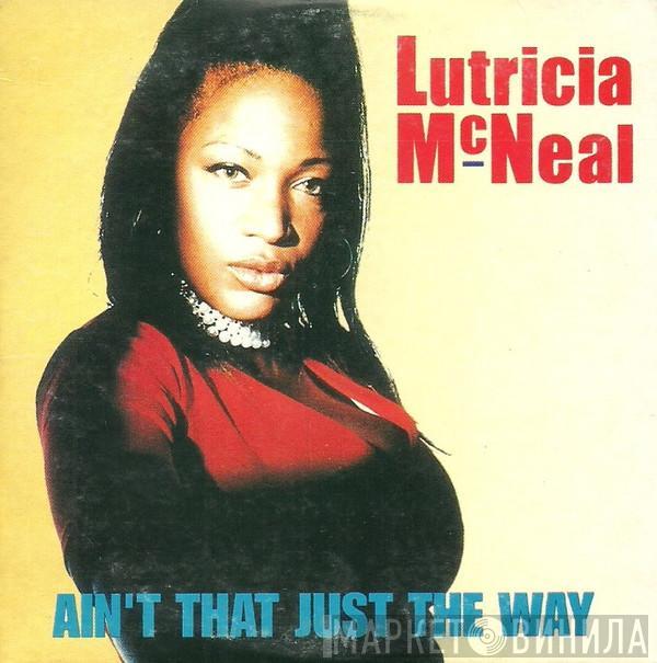  Lutricia McNeal  - Ain't That Just The Way