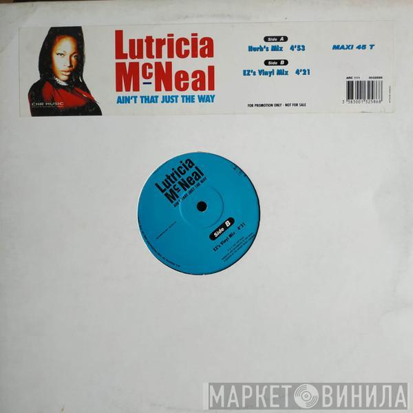  Lutricia McNeal  - Ain't That Just The Way