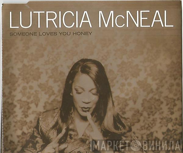 Lutricia McNeal - Someone Loves You Honey