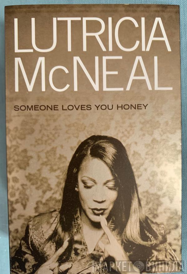 Lutricia McNeal - Someone Loves You Honey