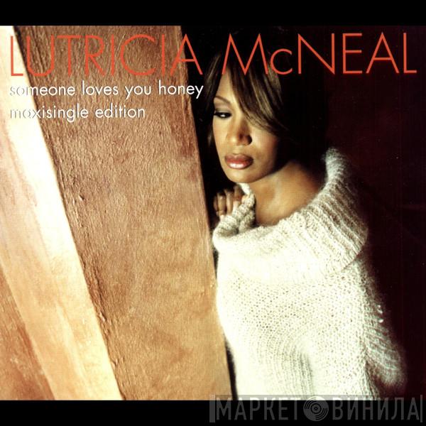 Lutricia McNeal  - Someone Loves You Honey