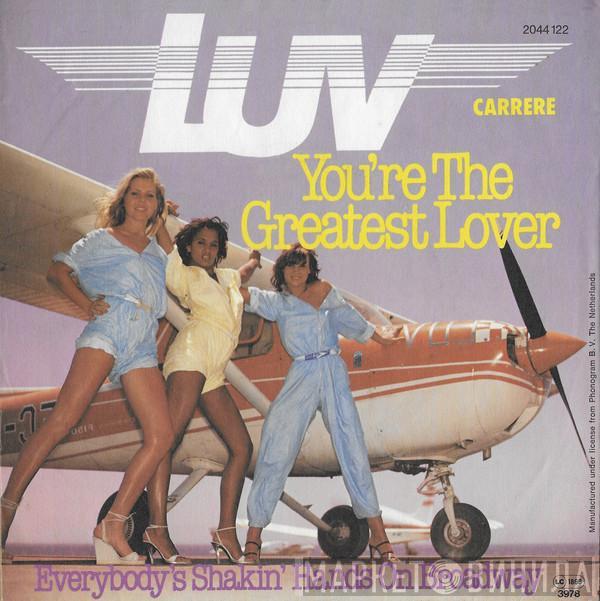  Luv'  - You're The Greatest Lover