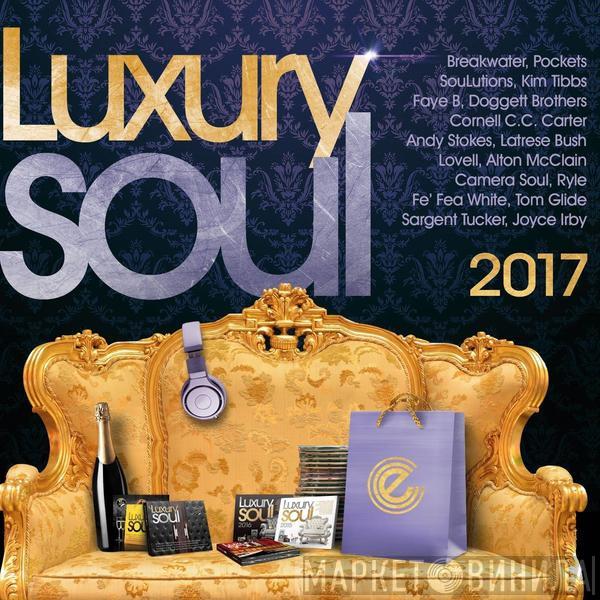  - Luxury Soul 2017