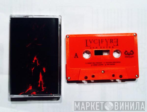 Lvcifyre - Svn Eater