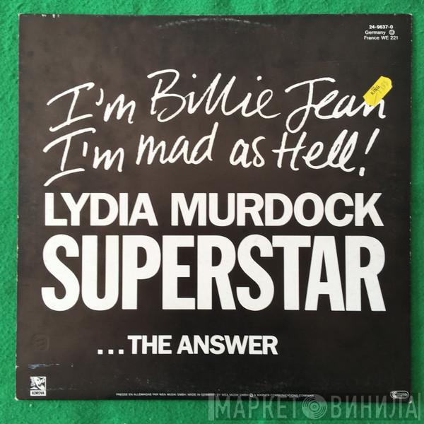  Lydia Murdock  - Superstar
