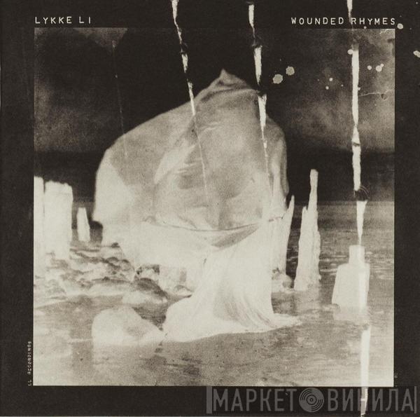  Lykke Li  - Wounded Rhymes