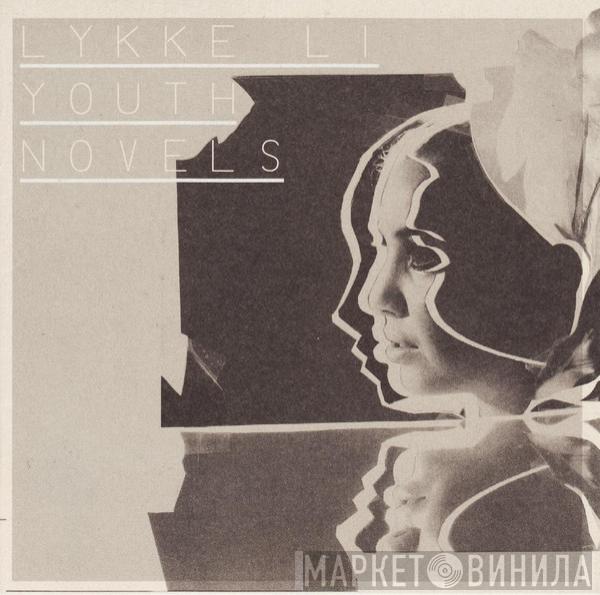 Lykke Li - Youth Novels