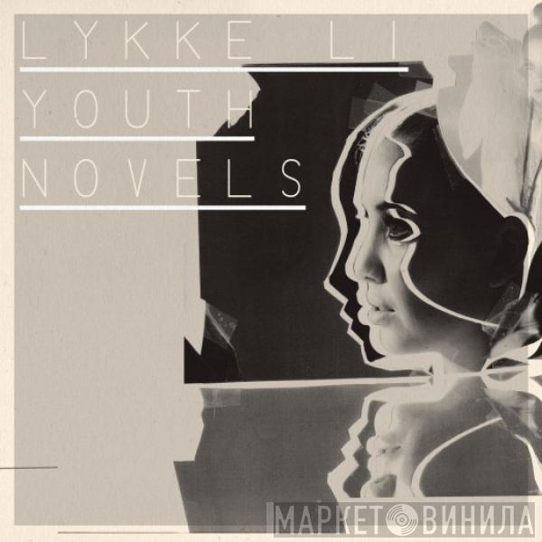 Lykke Li - Youth Novels