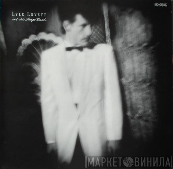 Lyle Lovett And His Large Band - Lyle Lovett And His Large Band