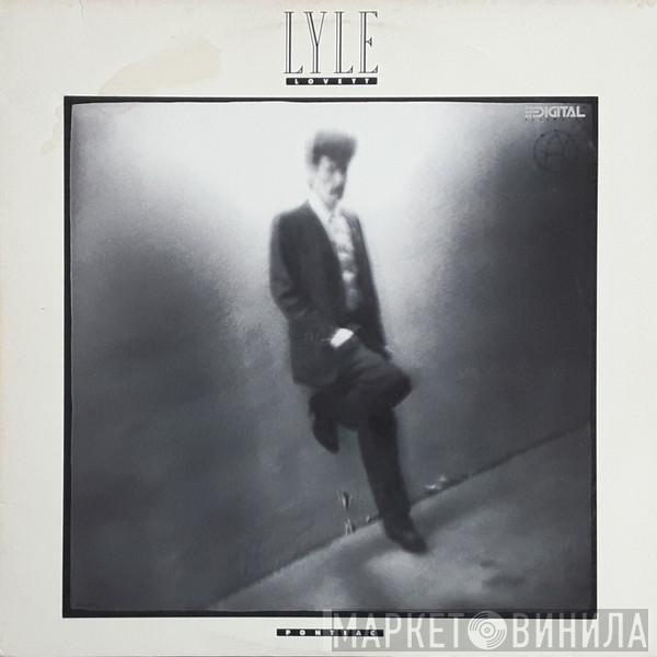  Lyle Lovett  - Pontiac