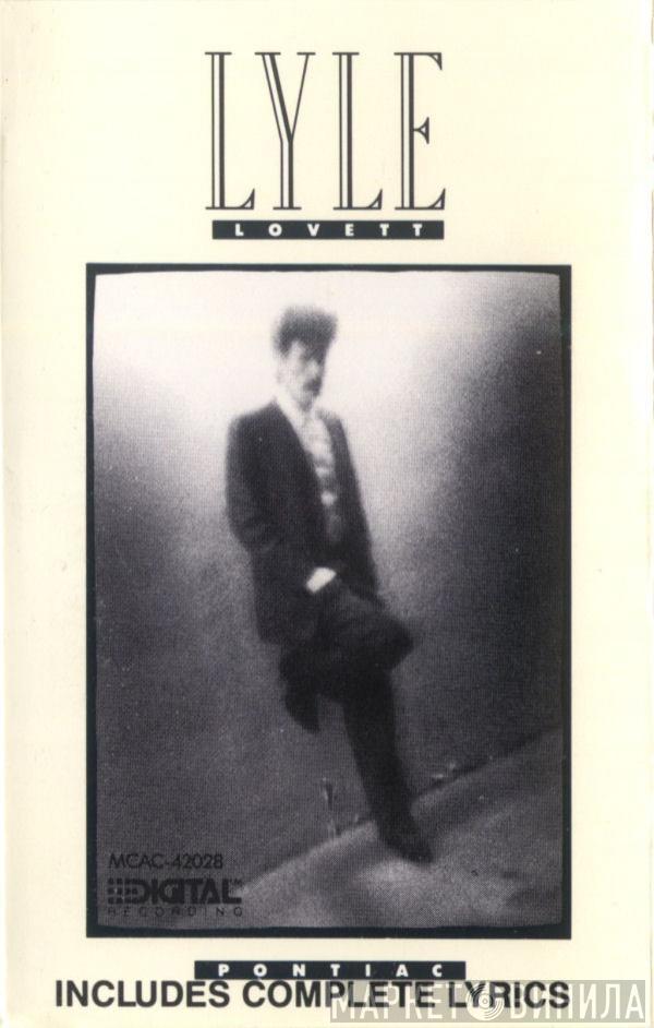  Lyle Lovett  - Pontiac