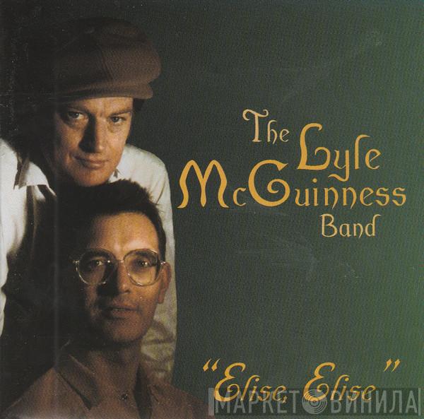 Lyle McGuinness Band - Elise Elise