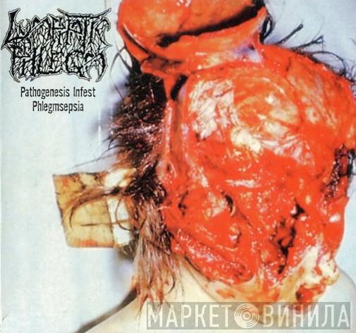  Lymphatic Phlegm  - Pathogenesis Infest Phlegmsepsia