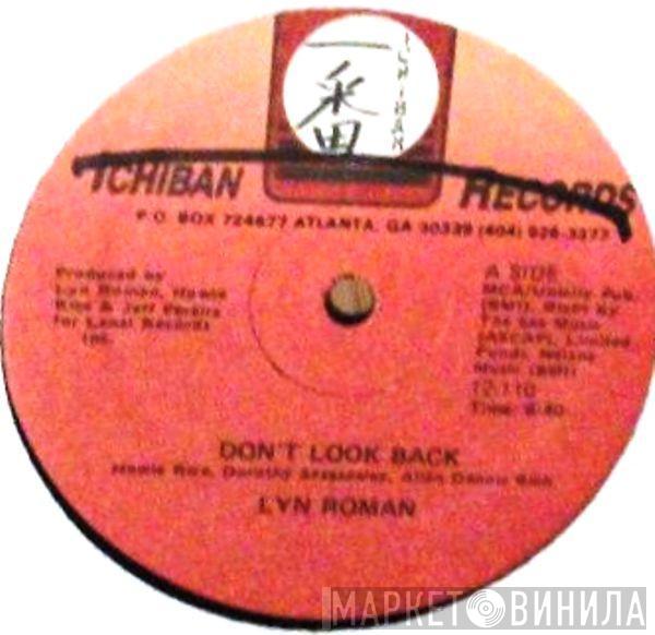 Lyn Roman - Don't Look Back