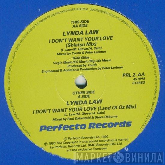 Lynda Law - I Don't Want Your Love