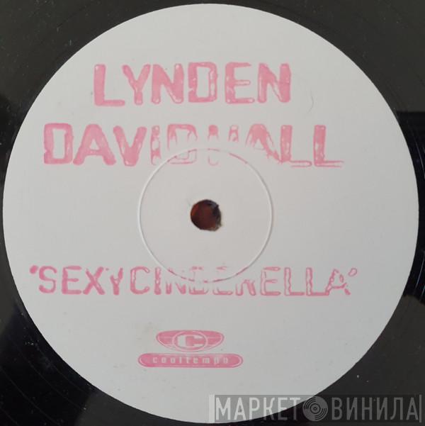 Lynden David Hall - Sexy Cinderella