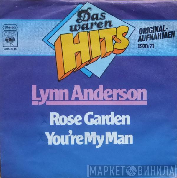  Lynn Anderson  - Rose Garden / You're My Man
