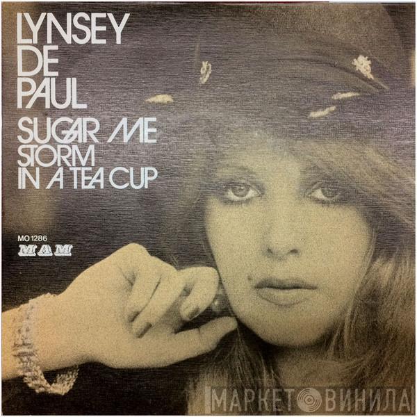  Lynsey De Paul  - Sugar Me / Storm In A Teacup