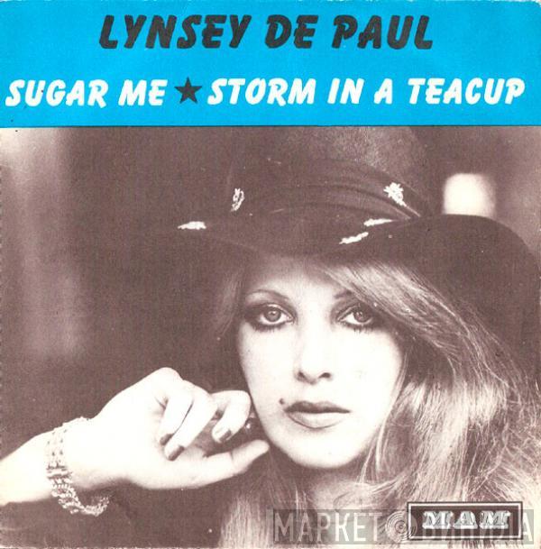  Lynsey De Paul  - Sugar Me / Storm In A Teacup