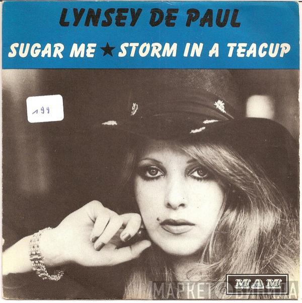  Lynsey De Paul  - Sugar Me / Storm In A Teacup