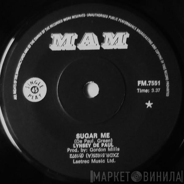  Lynsey De Paul  - Sugar Me / Storm In A Teacup