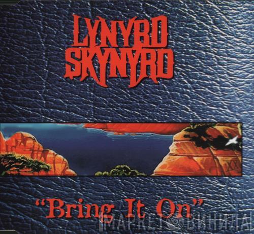Lynyrd Skynyrd - Bring It On