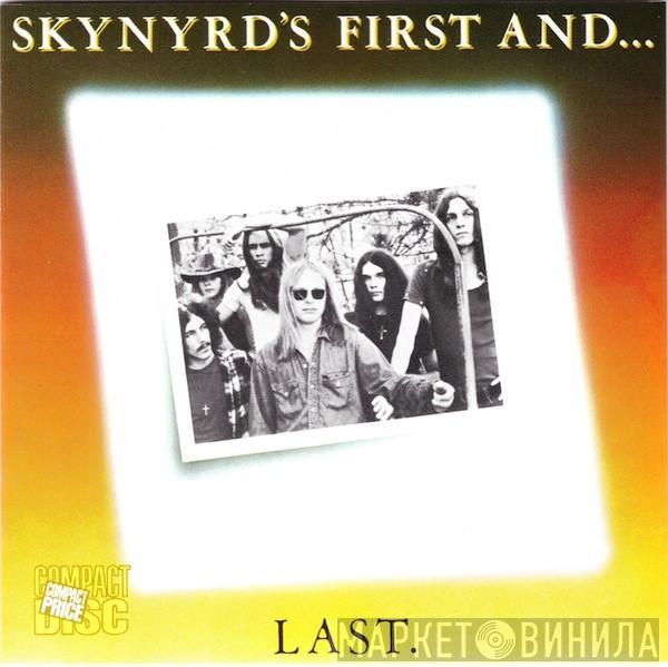  Lynyrd Skynyrd  - Skynyrd's First And... Last