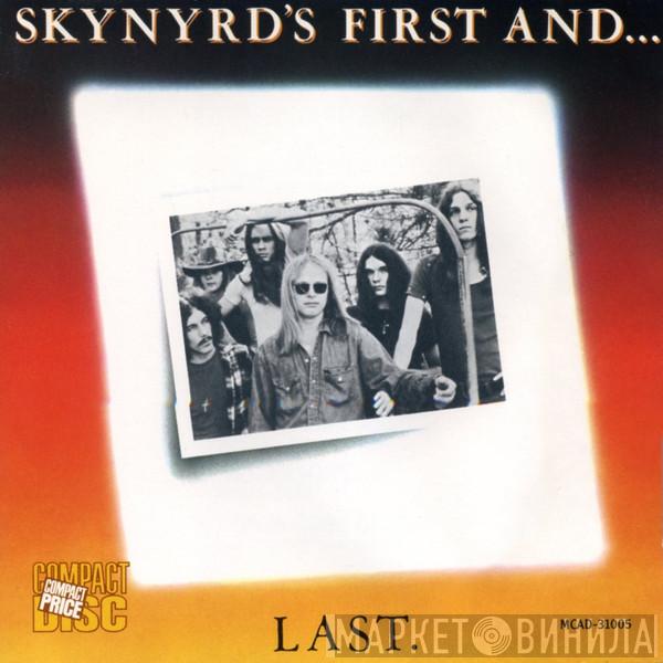  Lynyrd Skynyrd  - Skynyrd's First And... Last